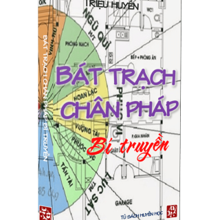 Bát Trạch Chân Pháp Bí Truyền PDF