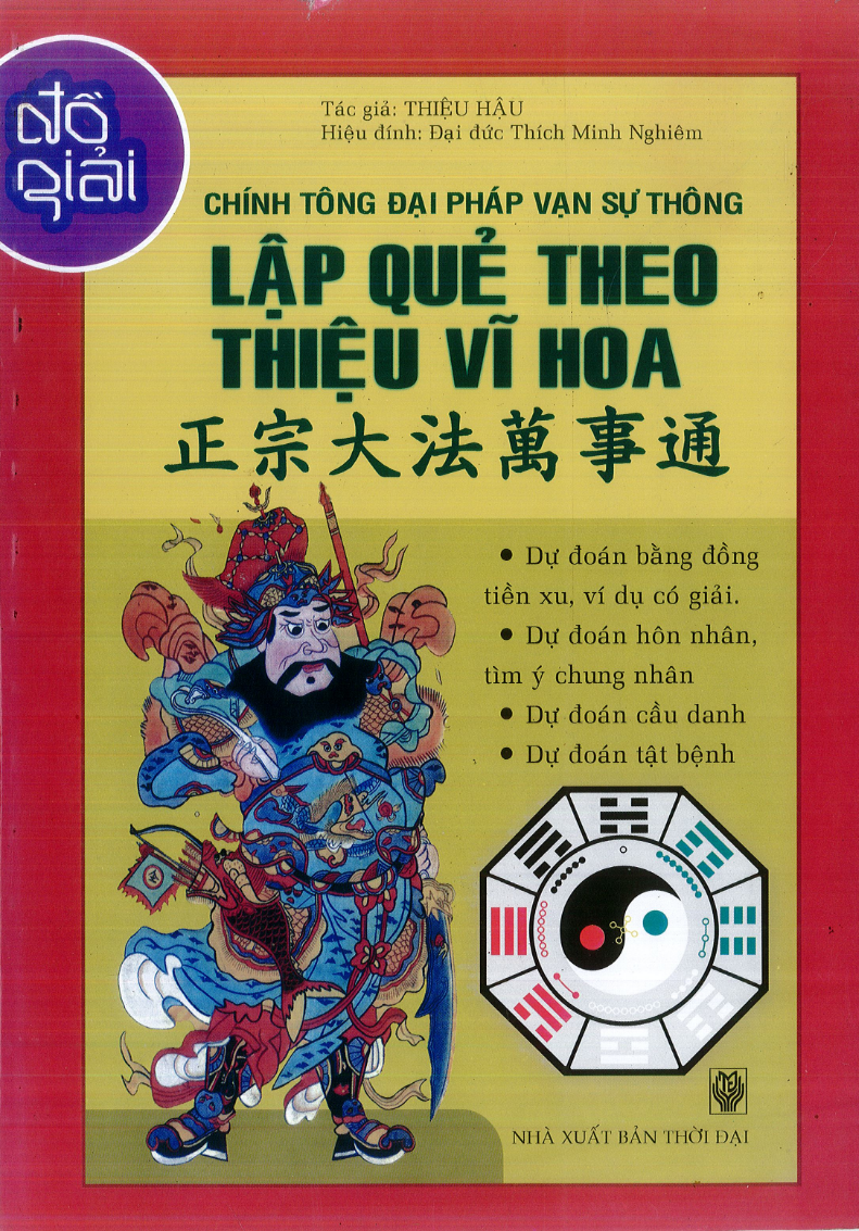 Đồ Giải Chính Tông Đại Pháp Vạn Sự Thông Lập Quẻ Theo Thiệu Vĩ Hoa PDF