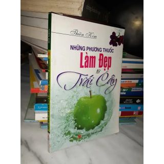 Những Phương Thuốc Làm Đẹp Từ Trái Cây PDF